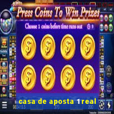 casa de aposta 1 real